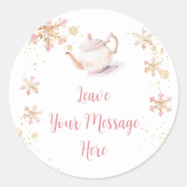 Brewing Pink Winter Tea Party Leave Your Message Classic Round Sticker (Front)