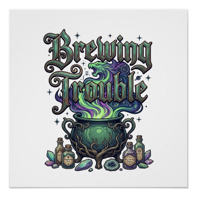 Brewing Trouble Cauldron Dragon Alchemy Crystals H Poster (Front)