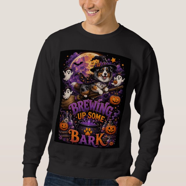 Brewing Up Some Bark Australian Shepherd Witch Hal Sweatshirt (Front)