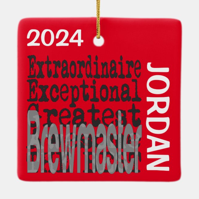 Brewmaster Extraordinaire CUSTOM Ceramic Ornament (Back)