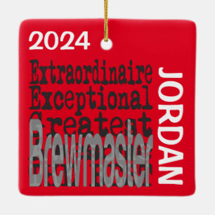 Brewmaster Extraordinaire CUSTOM Ceramic Ornament