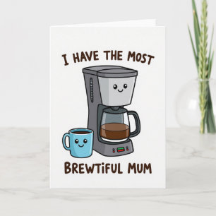 Brewtiful Mum Beverage Card