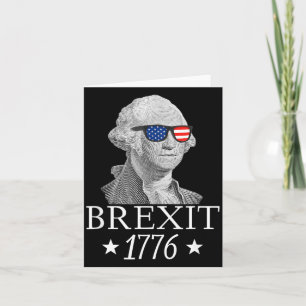 Brexit 1776 George Washington Revolution USA Card