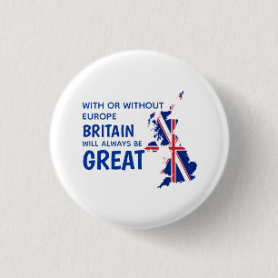 BREXIT GREAT BRITAIN EUROPE 3 CM ROUND BADGE