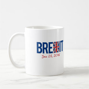 BREXIT - June 23 2016 - - Coffee Mug