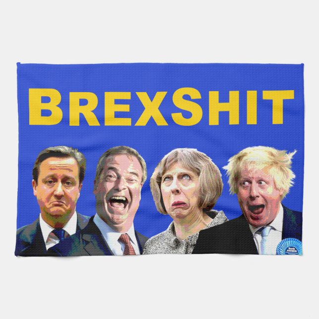 BREXSHIT, funny anti Brexit referendum message: Tea Towel (Horizontal)