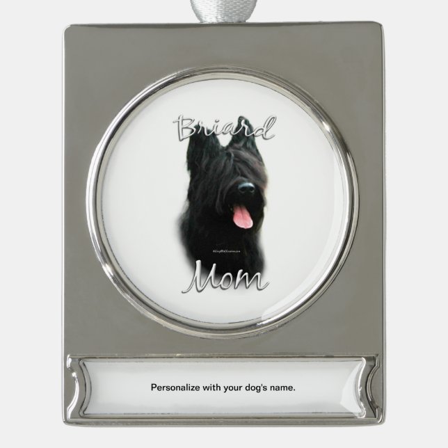 Briard Mum 2 Silver Plated Banner Ornament (Front)