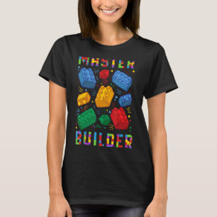Brick Builder Blocks Master Builder Brick Building T-Shirt