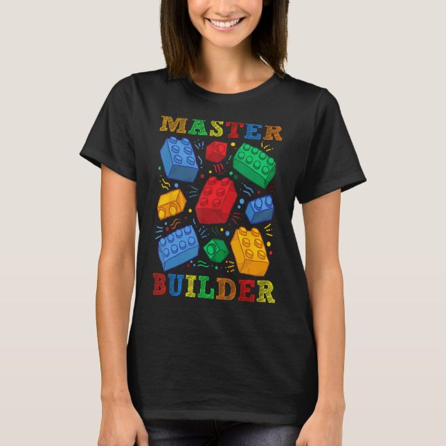 Brick Builder Funny Blocks Master Builder Gift For T-Shirt (Front)