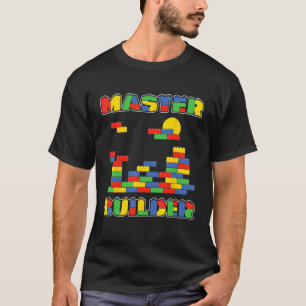 Brick Builder Funny Blocks Master Builder T-Shirt