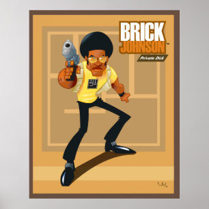 Brick Johnson. Private Dick! Poster