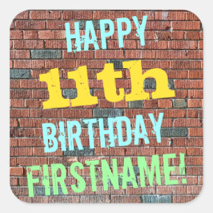 Brick Wall Graffiti Inspired 11th Birthday + Name Square Sticker