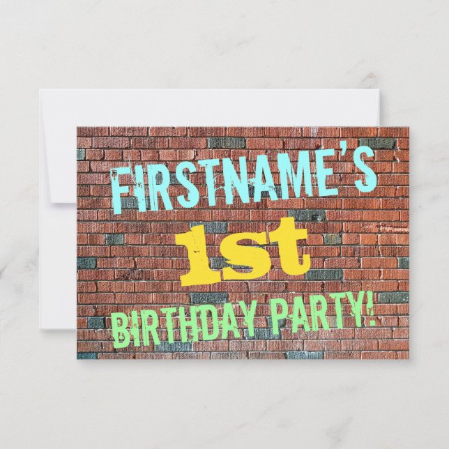 Brick Wall Graffiti Inspired 1st Birthday + Name Invitation (Front)