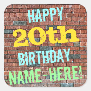 Brick Wall Graffiti Inspired 20th Birthday + Name Square Sticker
