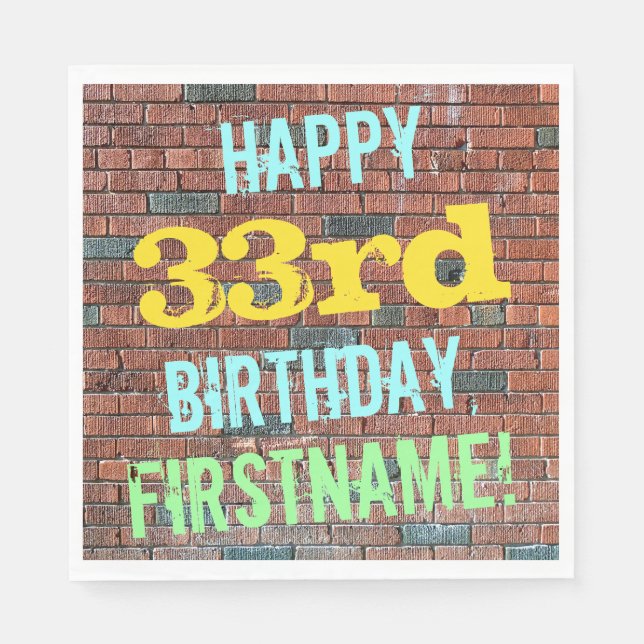 Brick Wall Graffiti Inspired 33rd Birthday + Name Napkin (Front)