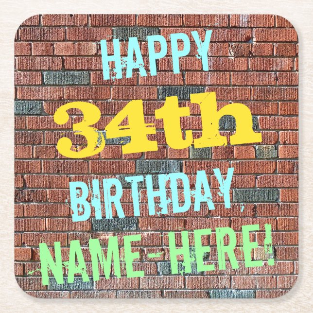 Brick Wall Graffiti Inspired 34th Birthday + Name Square Paper Coaster (Front)
