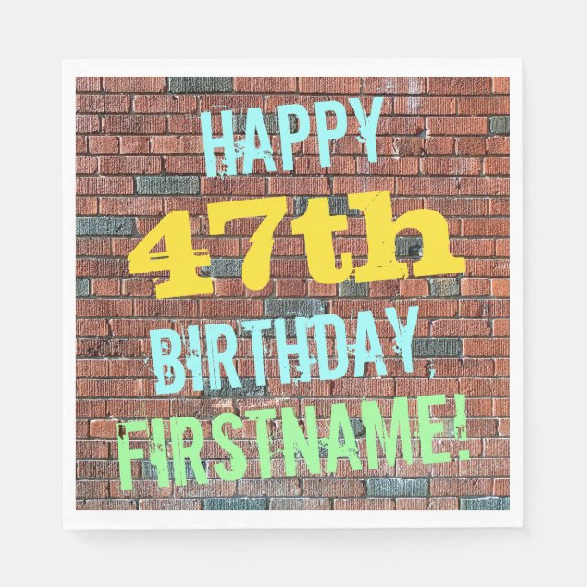 Brick Wall Graffiti Inspired 47th Birthday + Name Napkin (Front)