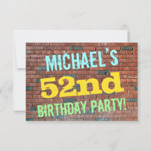 Brick Wall Graffiti Inspired 52nd Birthday + Name Invitation
