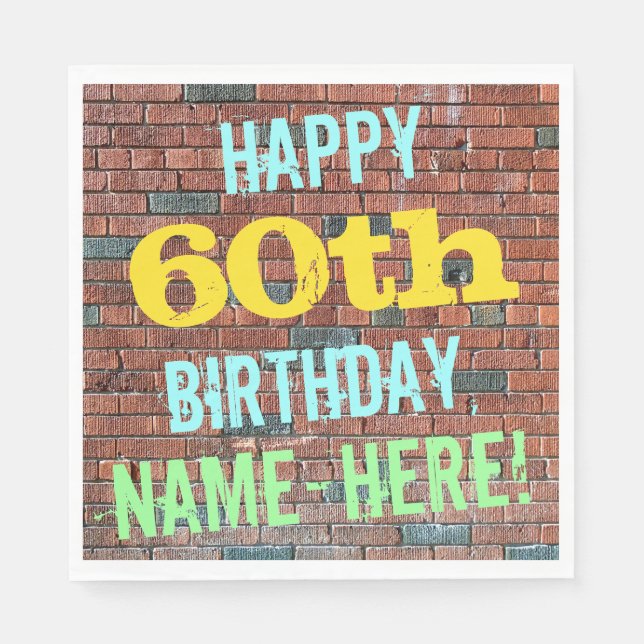 Brick Wall Graffiti Inspired 60th Birthday + Name Napkin (Front)