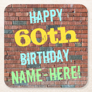 Brick Wall Graffiti Inspired 60th Birthday + Name Square Paper Coaster