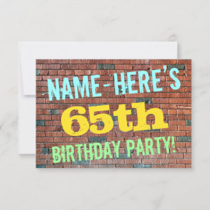 Brick Wall Graffiti Inspired 65th Birthday + Name Invitation