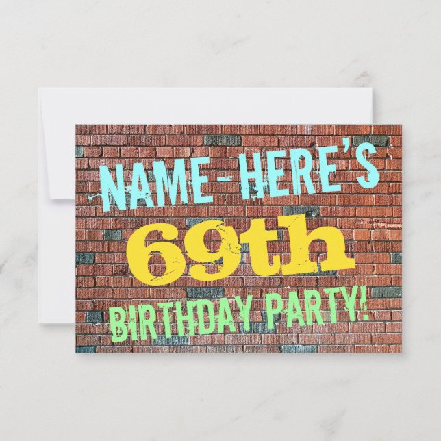 Brick Wall Graffiti Inspired 69th Birthday + Name Invitation (Front)
