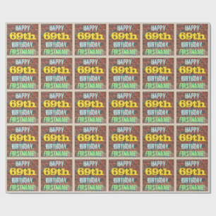 Brick Wall Graffiti Inspired 69th Birthday + Name Wrapping Paper