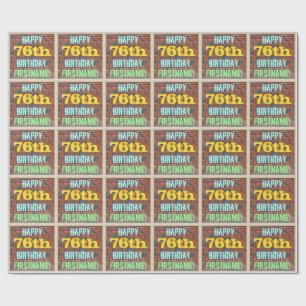 Brick Wall Graffiti Inspired 76th Birthday + Name Wrapping Paper