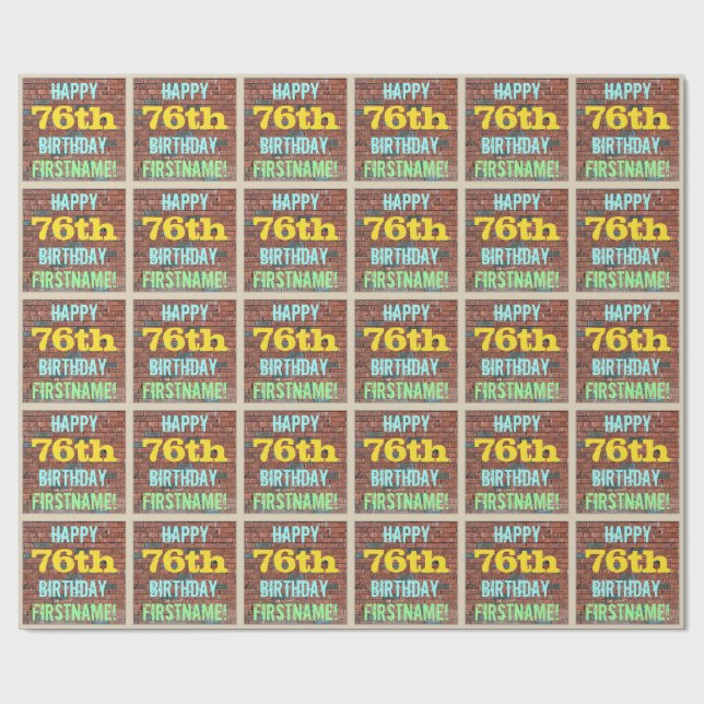 Brick Wall Graffiti Inspired 76th Birthday + Name Wrapping Paper (Flat)