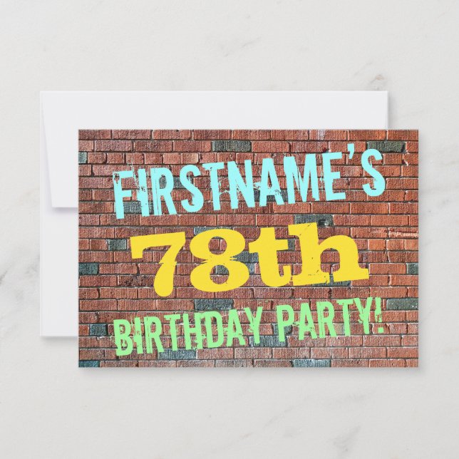 Brick Wall Graffiti Inspired 78th Birthday + Name Invitation (Front)