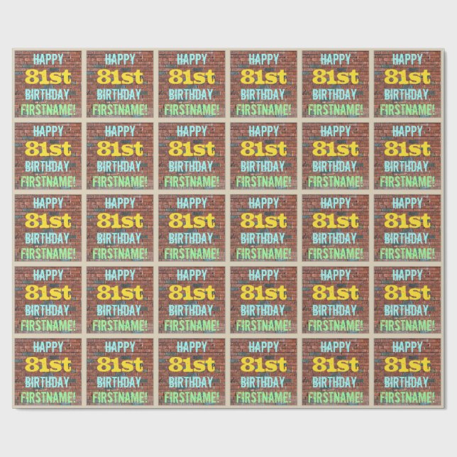 Brick Wall Graffiti Inspired 81st Birthday + Name Wrapping Paper (Flat)