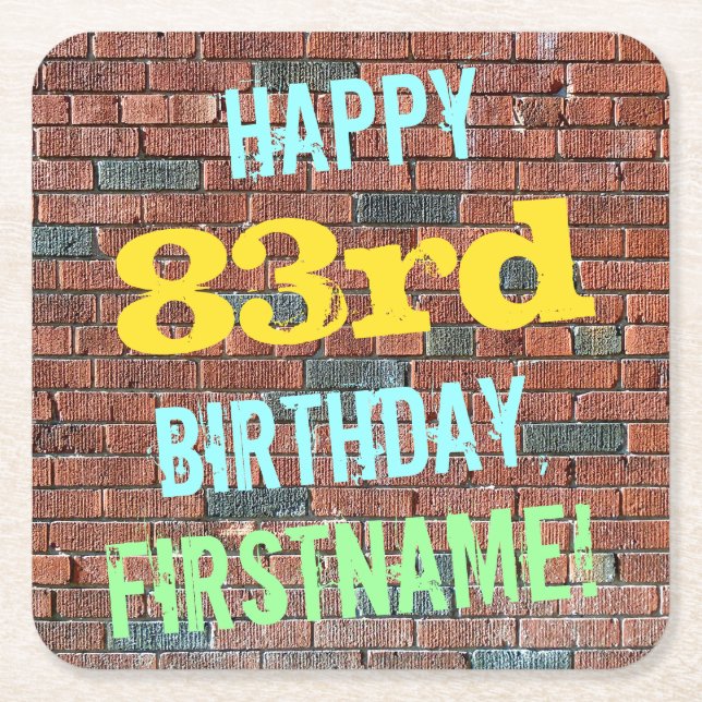 Brick Wall Graffiti Inspired 83rd Birthday + Name Square Paper Coaster (Front)
