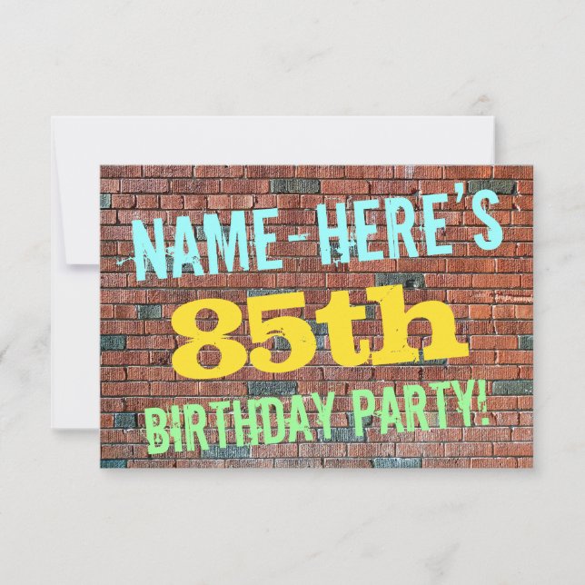 Brick Wall Graffiti Inspired 85th Birthday + Name Invitation (Front)