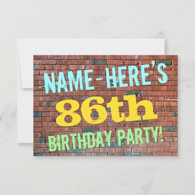 Brick Wall Graffiti Inspired 86th Birthday + Name Invitation (Front)