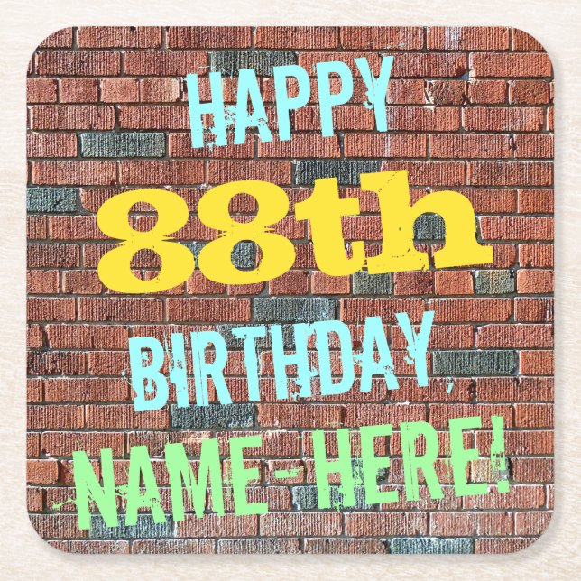 Brick Wall Graffiti Inspired 88th Birthday + Name Square Paper Coaster (Front)