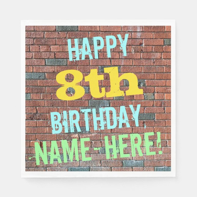 Brick Wall Graffiti Inspired 8th Birthday + Name Napkin (Front)