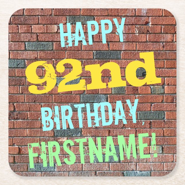 Brick Wall Graffiti Inspired 92nd Birthday + Name Square Paper Coaster (Front)