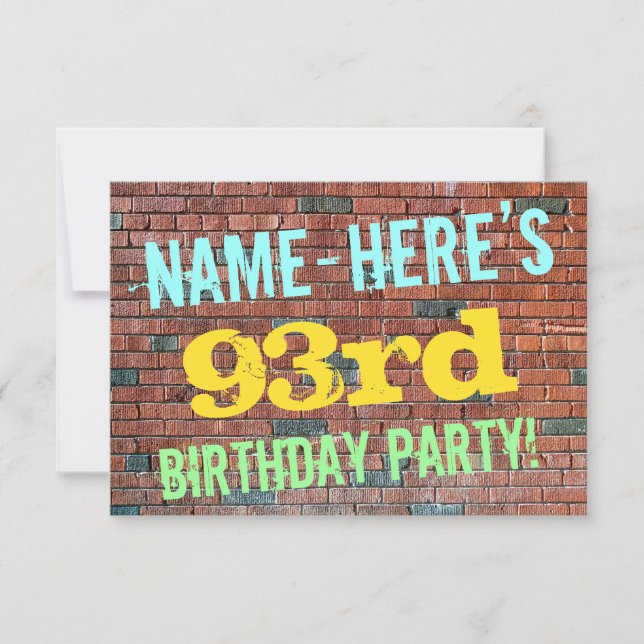 Brick Wall Graffiti Inspired 93rd Birthday + Name Invitation (Front)