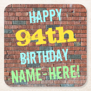 Brick Wall Graffiti Inspired 94th Birthday + Name Square Paper Coaster