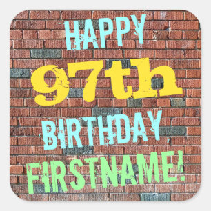 Brick Wall Graffiti Inspired 97th Birthday + Name Square Sticker