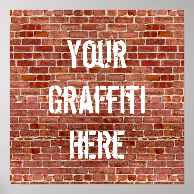Brick Wall Personalised Graffiti Custom Poster (Front)
