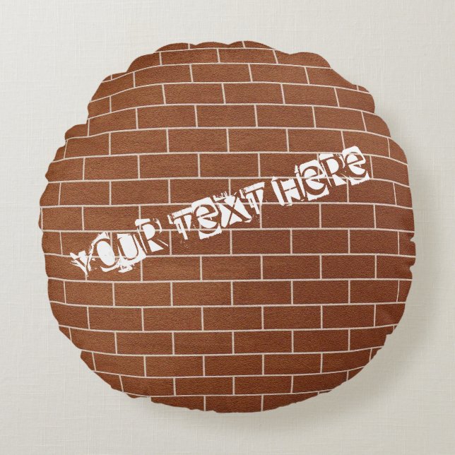Brick Wall Round Pillow with Custom Text (Front)