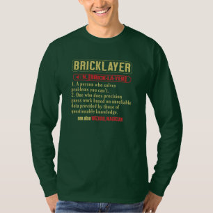 Brickie Bricklaying Construction Bricklayer T-Shirt