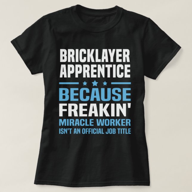 Bricklayer Apprentice T-Shirt (Design Front)