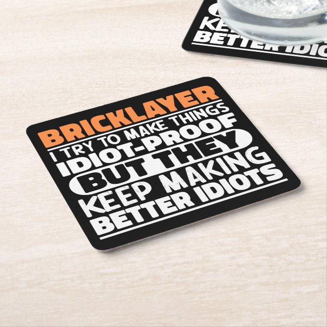 Bricklayer I Try To Make Things Funny Saying Cool Square Paper Coaster (Angled)