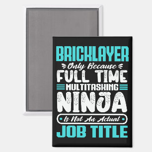 Bricklayer Job Title Profession Funny Builder Magnet
