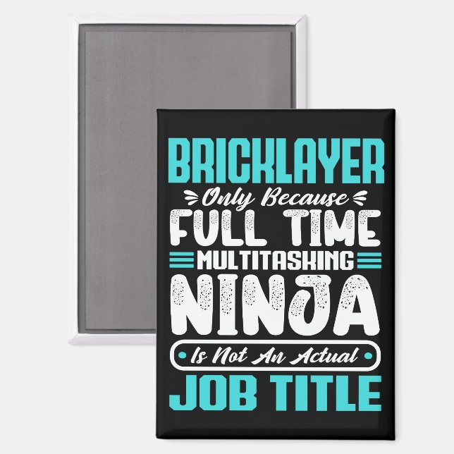 Bricklayer Job Title Profession Funny Builder  Magnet (Front/Back)
