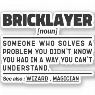 Bricklayer Noun Construction Worker Cool Sarcastic