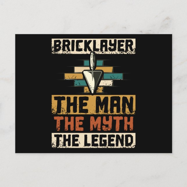 Bricklayer The Man The Myth The Legend Postcard (Front)