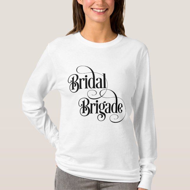 Bridal Brigade  T-Shirt (Front)